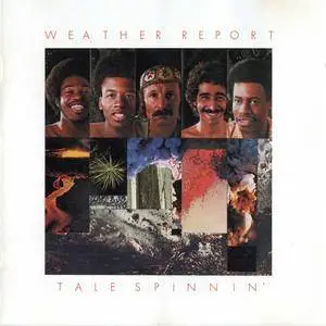 Weather Report - Tale Spinnin' (1975) {Columbia}