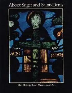 Gerson, Paula Lieber, "Abbot Suger and Saint-Denis"