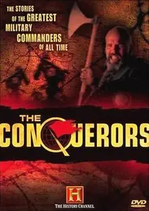 History Channel: The Conquerors (2005)
