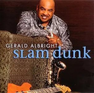 Gerald Albright - Slam Dunk (2014) {Heads Up}