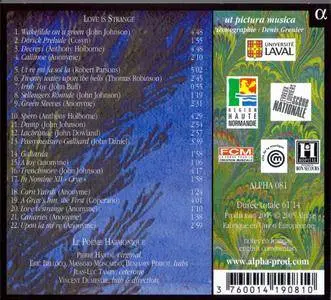 Le Poeme Harmonique, Vincent Dumestre - Love is Strange: Works for Lute Consort (2007)