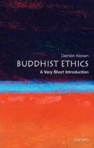 Buddhist Ethics: A Very Short Introduction