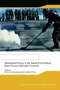 Development Policy in the Twenty-First Century [Repost]