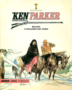 Ken Parker - Volume 17 - Milady - Cavalieri Del Nord (Mondadori)