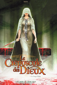 Le Crépuscule des Dieux - Tome 8 - Le Sang D'Odin