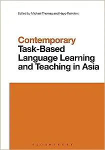 Contemporary Task-Based Language Teaching in Asia