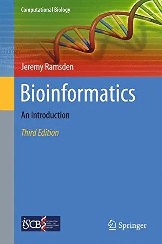 Bioinformatics: An Introduction, Third Edition