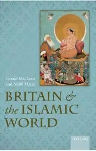 Britain and the Islamic World, 1558-1713 (repost)