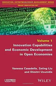 Innovation Capabilities and Economic Development in Open Economies (Repost)