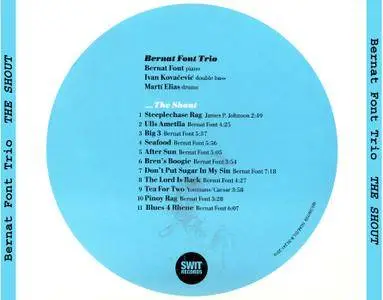 Bernat Font Trio - The Shout (2011)