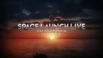 Space Launch Live: Splashdown (2020)