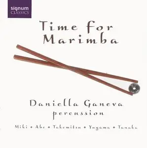 Daniella Ganeva – Time For Marimba  (2005)