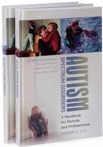 Autism Spectrum Disorders [2 volumes]: A Handbook for Parents and Professionals by Megan Moore Duncan 