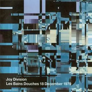 Joy Division - Les Bains Douches 18 December 1979 (2003) {Alchemy Entertainment FACD 2.61 rel 2003}