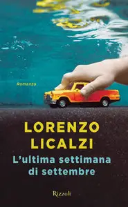 Lorenzo Licalzi - L'ultima settimana di settembre