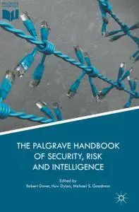 The Palgrave Handbook of Security, Risk and Intelligence (Repost)