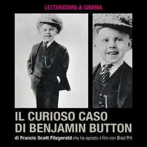 «Il curioso caso di Benjamin Button» by Francis Scott Fitzgerald