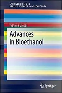 Advances in Bioethanol