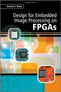 Design for Embedded Image Processing on FPGAs (repost)