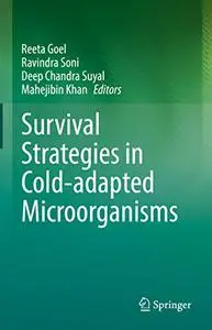 Survival Strategies in Cold-adapted Microorganisms
