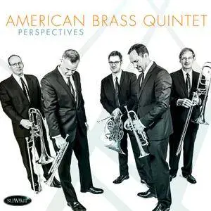 American Brass Quintet - Perspectives (2017)