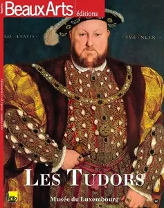 Beaux Arts Editions Les Tudors - 2015
