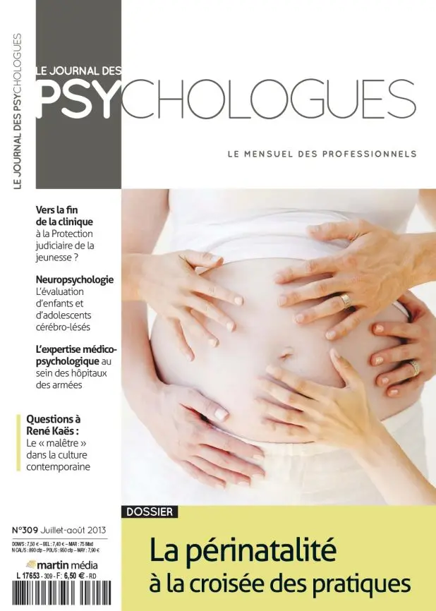 Le Journal des Psychologues N 309 - Juillet-Aout 2013