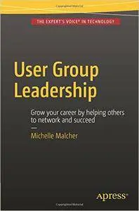 User Group Leadership (repost)