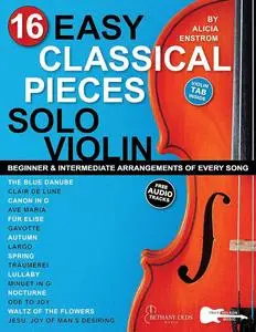 16 Easy Classical Pieces for Solo Violin