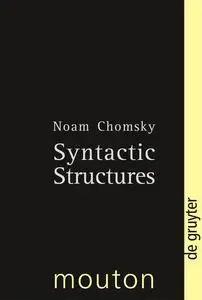 Noam Chomsky, "Syntactic Structures", 2nd ed.