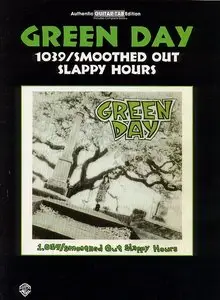 Green Day - 1039/Smoothed Out Slappy Hours (Authentic Guitar Tab)