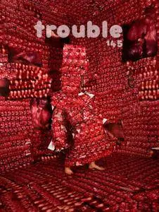 Trouble - May 2017