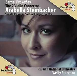 Arabella Steinbacher, Russian National Orchestra, Vasily Petrenko - Prokofiev: Violin Concertos (2012)