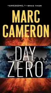 «Day Zero» by Marc Cameron