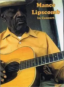Mance Lipscomb - In Concert (2003)
