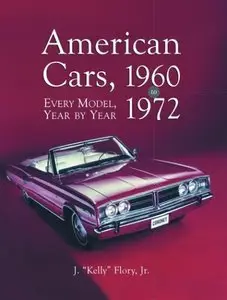 American Cars, 1960-1972: Every Model, Year by Year (Repost)