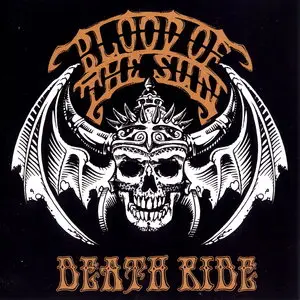 Blood Of The Sun - Death Ride (2008)