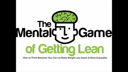 The Mental Game of Getting Lean