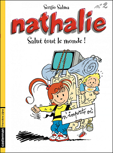 Nathalie - Tome 2 - Salut Tout le Monde!