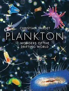 Plankton: Wonders of the Drifting World