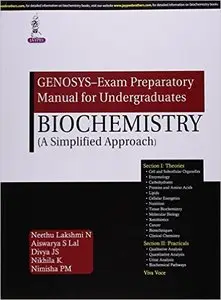 GENOSYS - Exam Preparatory Manual for Undergraduates Biochemistry: (A Simplified Approach)