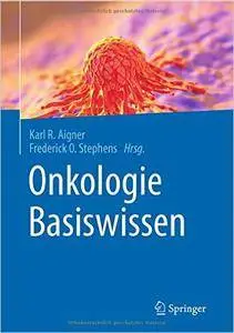 Onkologie Basiswissen