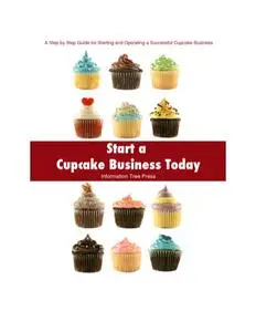 Start a Cupcake Business Today