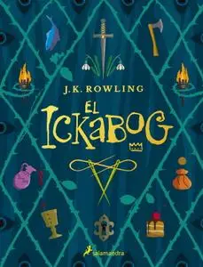 J.K. Rowling, "L’Ickabog"