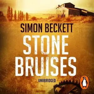 «Stone Bruises» by Simon Beckett