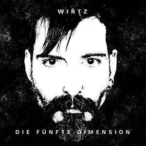 Wirtz - Die fünfte Dimension (2017)
