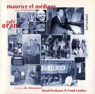 Maurice El Medioni - Cafe Oran (1996) {Piranha}