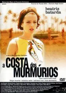 A Costa dos Murmúrios / The Murmuring Coast (2004)