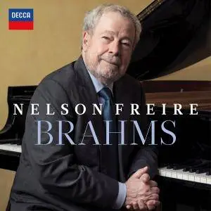 Nelson Freire - Brahms: Piano Pieces & Sonata No. 3 (2017) [Official Digital Download 24/96]