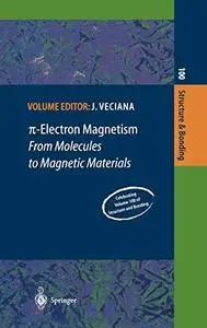 π-Electron Magnetism: From Molecules to Magnetic Materials